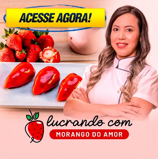 lucrando com morango do amor