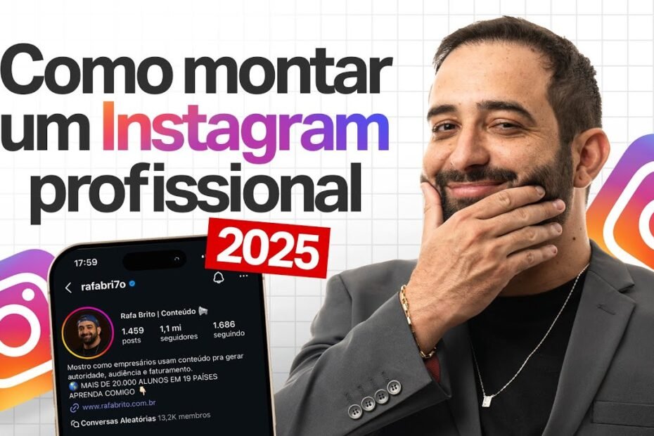 Passo a passo de como montar um Instagram Profissional em 2026